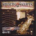 Spiders & Snakes